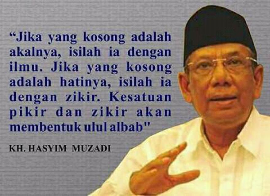 Quote KH Hasyim Muzadi #1