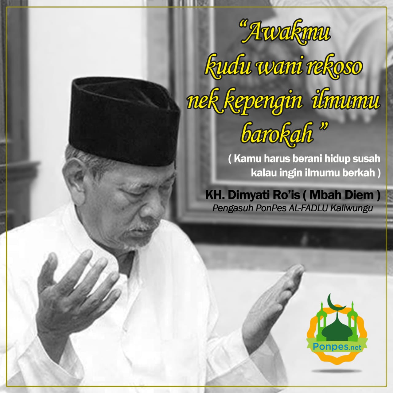 Quote KH Dimyati Rois